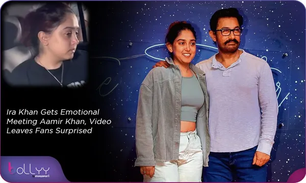 Ira Khan Gets Emotional Meeting Aamir Khan, Video Leaves Fans Surprised