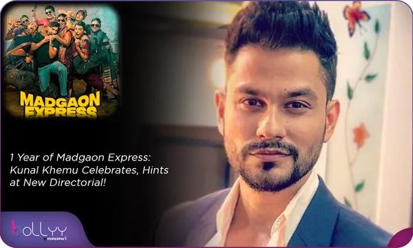 1 Year of Madgaon Express: Kunal Khemu Celebrates, Hints at New Directorial!