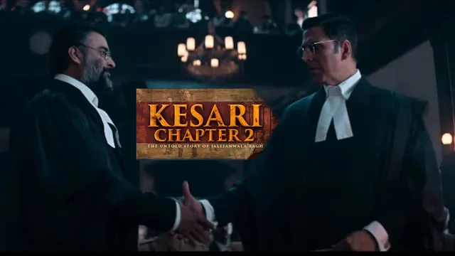 Kesari Chapter 2 Trailer Out: Akshay Kumar Leads the Battle Against the Empire!