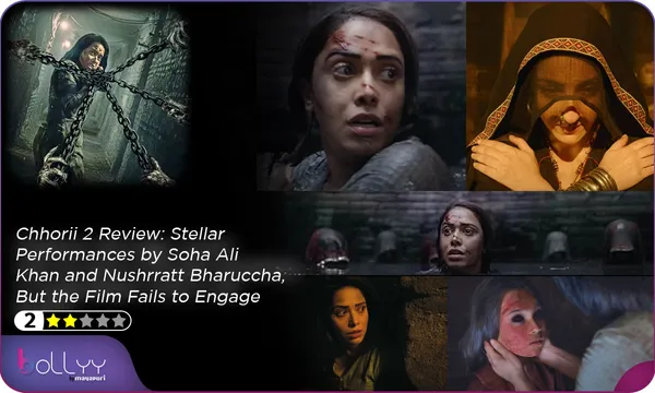 Chhorii 2 Review: Stellar Performances by Soha Ali Khan and Nushrratt Bharuccha, But the Film Fails to Engage