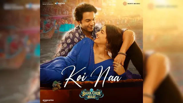Bhool Chuk Maaf's song 'Koi Naa': Dinesh Vijan Drops Love Song of the Year ‘Koi Naa’ ft. Rajkummar & Wamiqa
