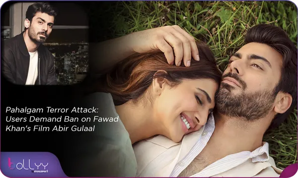 Pahalgam Terror Attack: Users Demand Ban on Fawad Khan's Film Abir Gulaal