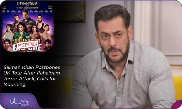 Salman Khan Postpones UK Tour After Pahalgam Terror Attack, Calls for Mourning