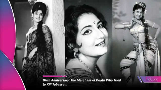 Birth Anniversary: The Merchant of Death Who Tried to Kill Tabassum