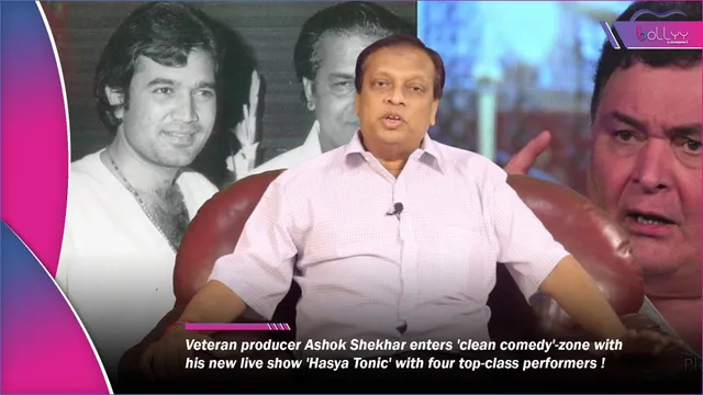 Veteran producer Ashok Shekhar enters 'clean comedy'-zone with his new live show 'Hasya Tonic' with four top-class performers ! by Chaitanya Padukone