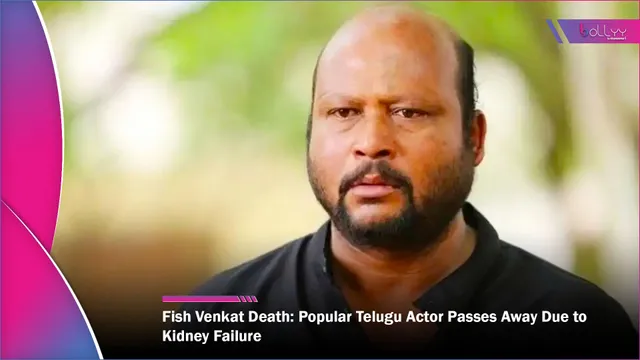 Fish Venkat Death: Popular Telugu Actor Passes Away Due to Kidney Failure