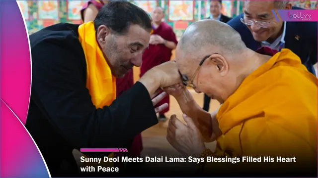Sunny Deol Meets Dalai Lama: Says Blessings Filled His Heart with Peace