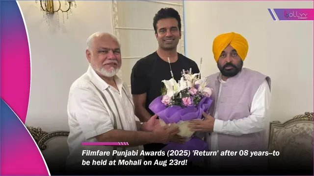 Filmfare Punjabi Awards (2025) 'Return' after 08 years--to be held at Mohali on Aug 23rd! by Chaitanya Padukone