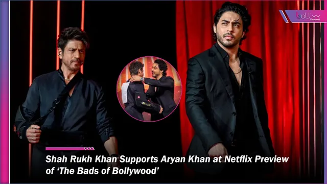 Shah Rukh Khan Supports Aryan Khan at Netflix Preview of ‘The Bads of Bollywood’