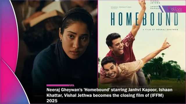 Neeraj Gheywan's 'Homebound' starring Janhvi Kapoor, Ishaan Khattar, Vishal Jethwa becomes the closing film of (IFFM) 2025