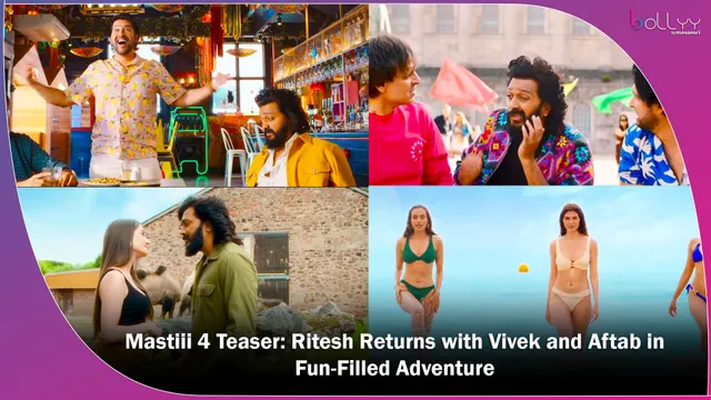 Mastiii 4 Teaser: Ritesh Returns with Vivek and Aftab in Fun-Filled Adventure