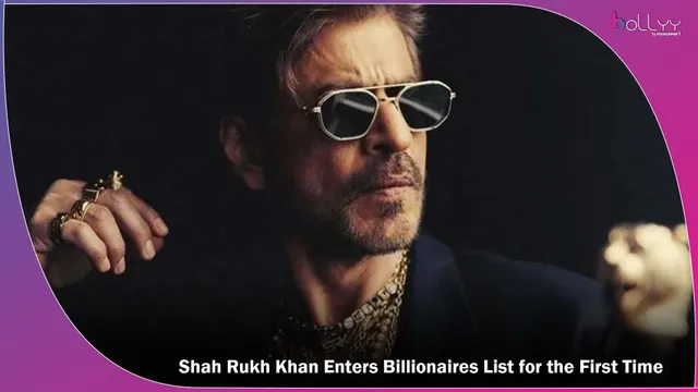 Shah Rukh Khan Enters Billionaires List for the First Time