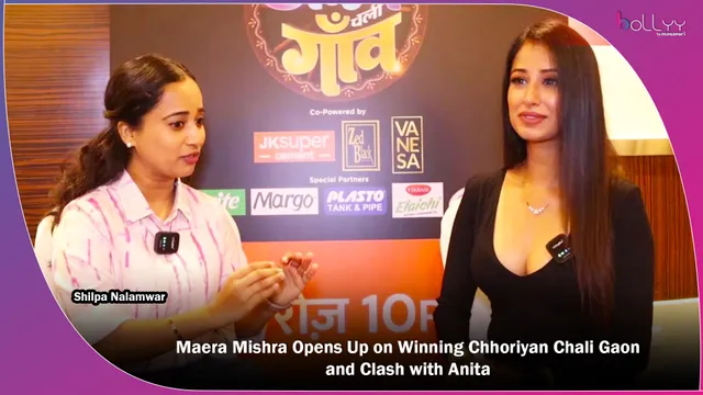 Maera Mishra Opens Up on Winning Chhoriyan Chali Gaon and Clash with Anita