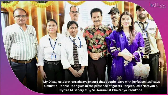 "My Diwali celebrations always ensure that people leave with joyful smiles," says altruistic  Ronnie Rodrigues in the presence of guests Ranjeet, Udit Narayan & Nyrraa M Banerji !! By Sr. Journalist Chaitanya Padukone