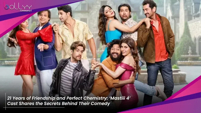 21 Years of Friendship and Perfect Chemistry: ‘Mastiii 4’ Cast Shares the Secrets Behind Their Comedy