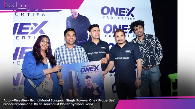Actor–Wrestler– Brand Model Sangram Singh 'Powers' OneX Properties’ Global Expansion !! By Sr. Journalist Chaitanya Padukone