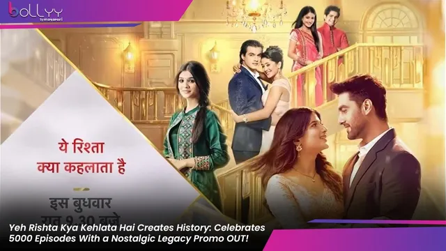 Yeh Rishta Kya Kehlata Hai Creates History: Celebrates 5000 Episodes With a Nostalgic Legacy Promo OUT!