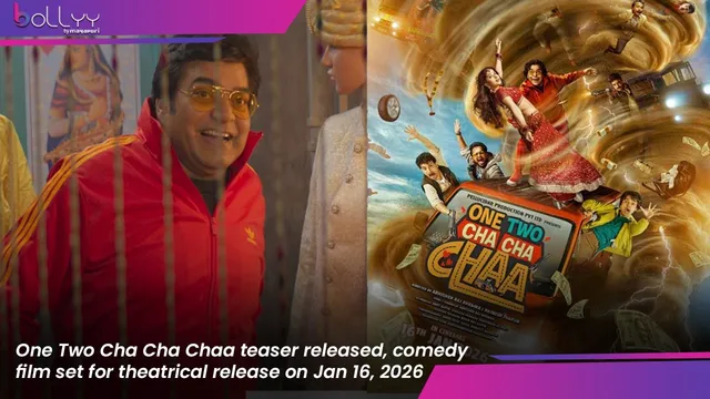 One Two Cha Cha Chaa teaser released, comedy film set for theatrical release on Jan 16, 2026