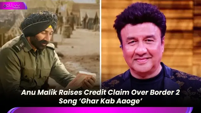 Anu Malik Raises Credit Claim Over Border 2 Song ‘Ghar Kab Aaoge’
