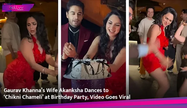 Gaurav Khanna’s Wife Akanksha Dances to ‘Chikni Chameli’ at Birthday Party, Video Goes Viral