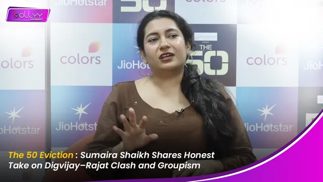 The 50 Eviction: Sumaira Shaikh Shares Honest Take on Digvijay–Rajat Clash and Groupism