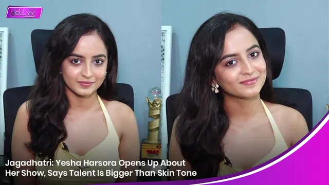 Jagadhatri: Yesha Harsora Opens Up About Her Show, Says Talent Is Bigger Than Skin Tone