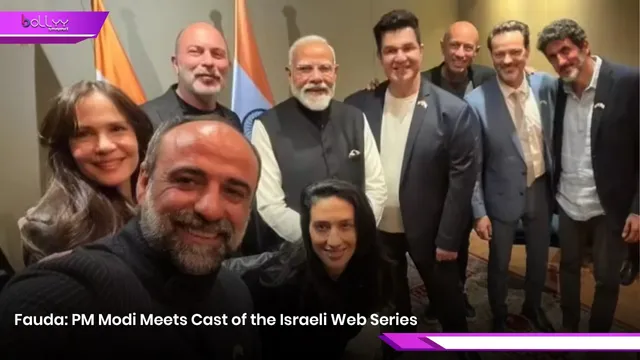 Fauda: PM Modi Meets Cast of the Israeli Web Series
