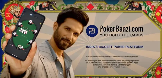 PokerBaazi.com launches new brand campaign – “You Hold the Cards” featuring Shahid Kapoor
