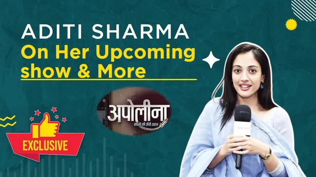 Aditi Sharma नए शो Apollena: Sapnon Ki Unchi Udaan पर बोली