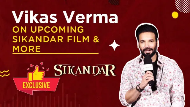 Sikandar के एक्टर Vikas Verma ने मायापुरी को दिया एक्सक्लूसिव इंटरव्यू, Salman को कहा गुरु
