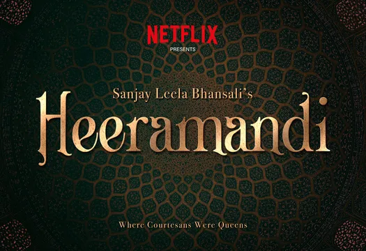 संजय लीला भंसाली की अपकमिंग सीरीज़ Heeramandi नेटफ्लिक्स पर होगी स्ट्रीम
