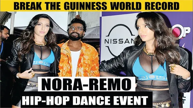 Nora Fatehi & Remo D'Souza Try to break Guinness world record for the Largest Hip-Hop Dance