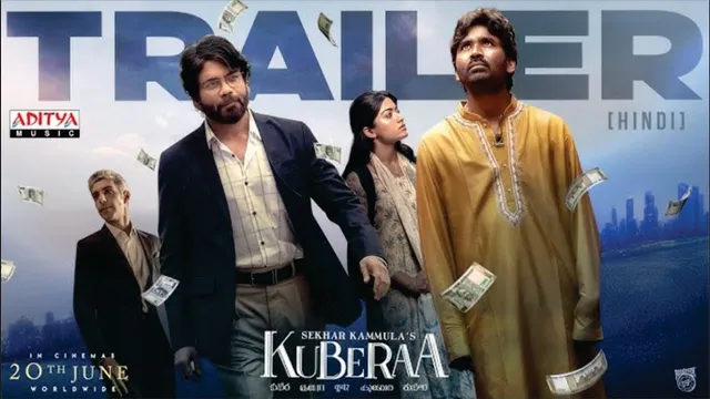 Kuberaa Official Trailer – Hindi | Nagarjuna | Dhanush | Rashmika Mandanna | Sekhar Kammula | DSP