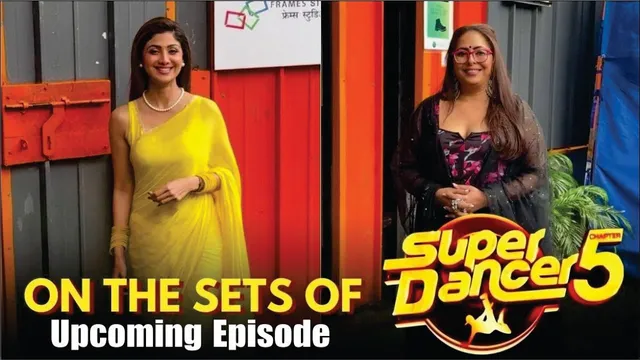 Super Dancer Chapter 5 | On Location | Shilpa Shetty, Geeta Kapur & Karisma At Super Dancer Set