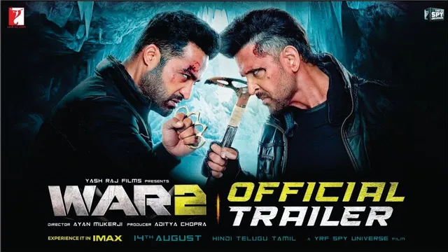 WAR 2 | Official Trailer | Hrithik Roshan | Jr NTR | Kiara Advani | Ayan Mukerji | YRF Spy Universe