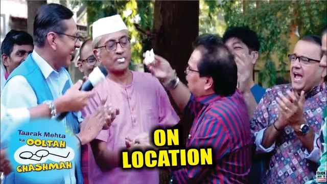 Taarak Mehta Ka Ooltah Chashmah | On LOcation | ASIT KUMAR MODI CELEBRATE HIS BIRTHDAY ON TMKOC SET