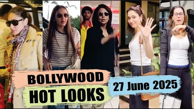 Bollywood Actress Hot Look | Kareena Kapoor | Tamannaah Bhatia | Nargis Fakhri I 27 June 2025