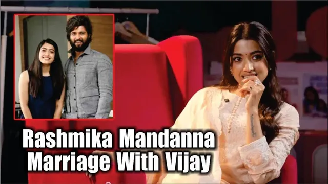 Rashmika Mandanna Says She Will Marry To Vijay Deverakonda | Rashmika Mandanna Marriage With Vijay