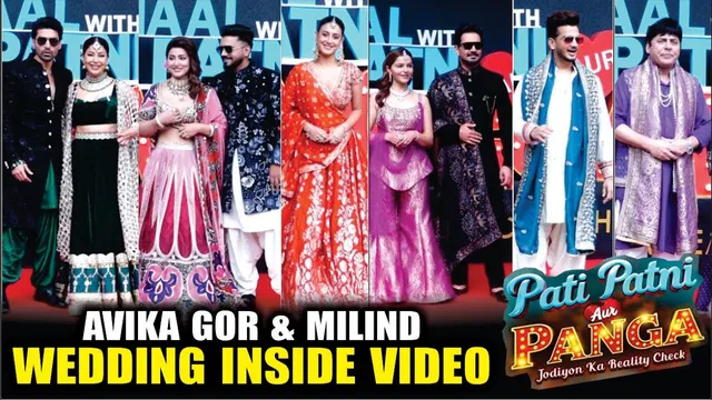 Avika Gor-Milind Chandwani's WEDDING INSIDE VIDEO | Munawar, Hina, Rubina, Gurmeet, Isha, Sudesh
