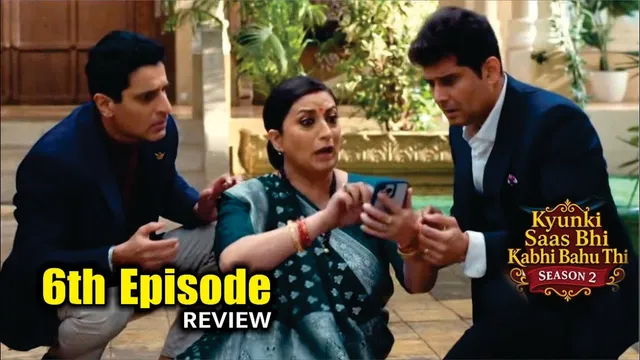 Kyunki Saas Bhi Kabhi Bahu Thi Season 2 | Sixth Episode Review | Tulsi Virani | Mihir Virani