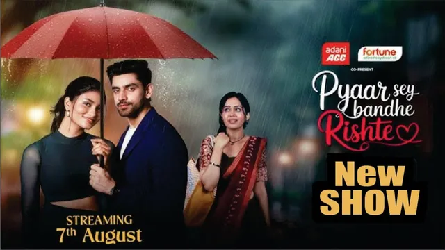 Pyaar Se Bandhe Rishtey | Ekta Kapoor New Serial | Avinash Mishra | Dipali | Shhraddha | BALAJI