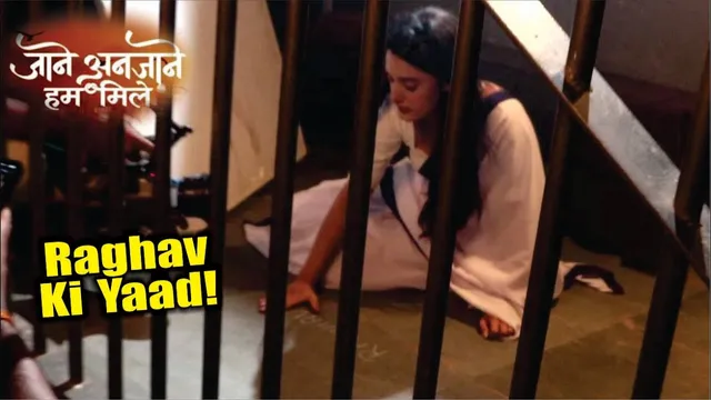 Jaane Anjaane Hum Mile | On Location | Kya Reet Ke Saath Galat Hone Se Rok Payenge Raghav!