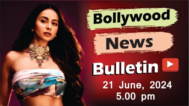 Bollywood Latest News | Rakul Preet Singh | Genelia Deshmukh | Salman Khan | 21 June 2025 | 5 Pm