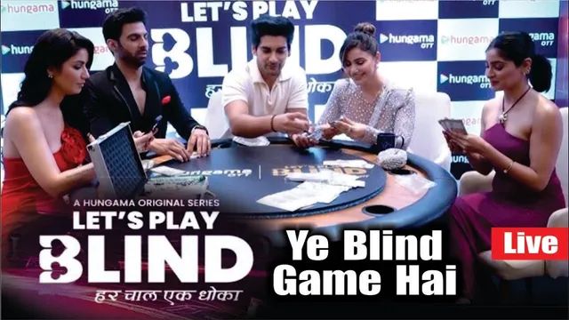 Let's Play Blind | Ye Blind Game Hai | KANGNA SHARMA | YUKTI KAPOOR | AAKSHIT SUKHIJA | AMY AELA
