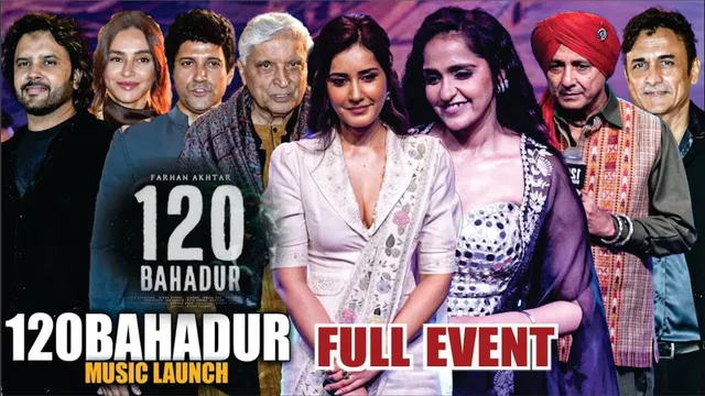 120 Bahadur -MUSIC ALBUM LAUNCH | FARHAN AKHTAR | SHIBANI | JAVED AKHTAR | RAASHI KHANNA | SUKVINDER