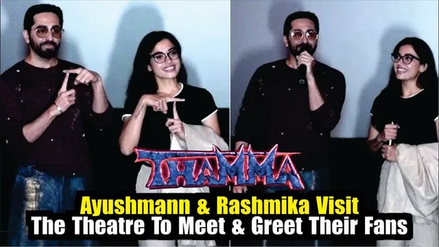 Ayushmann And Rashmika Visit The Theatre To Meet & Greet Their Fans | Thamma Box Office Records
