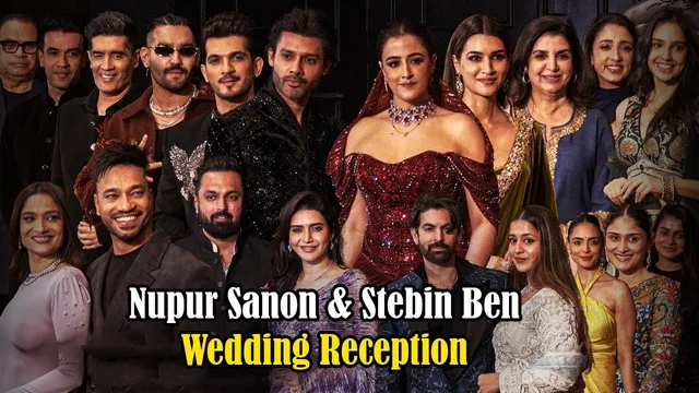 Nupur Sanon & Stebin Ben Reception | Wedding Reception Video | Celebrities attended the reception
