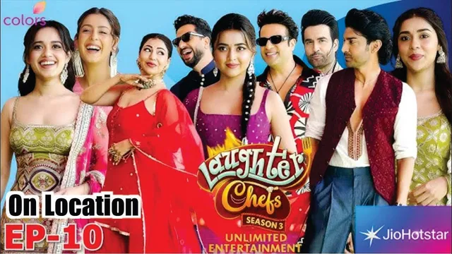 Laughter Chefs Season 3 | On Location | Jannat, Tejasswi, Vivian, Karan, Bharti, Eisha, Isha, Elvish