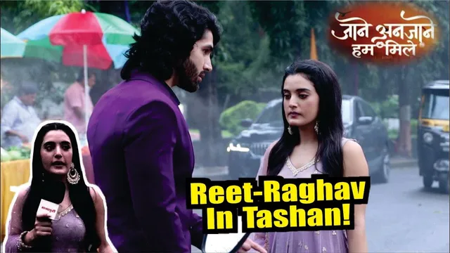 Jaane Anaajne Hum Mile | On Location | Reet Legi Raghav Se Badla, Liya Bada Faisala!