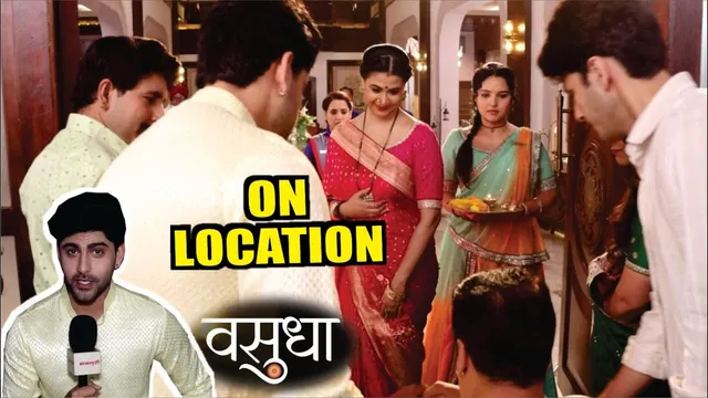 Vasudha | On Location | Vasudha-Dev Ke Rishtey Me Aaya Shocking mod, Big Twist!